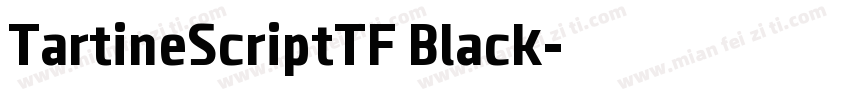 TartineScriptTF Black字体转换